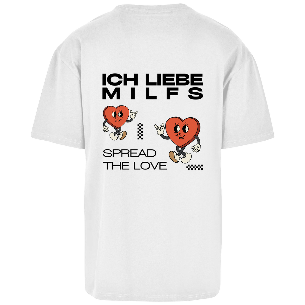ICH LIEBE MILFS Backprint Oversize T-Shirt