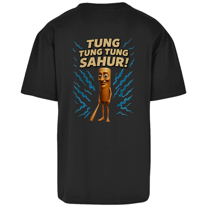 TUNG TUNG TUNG SAHUR Backprint Oversize T-Shirt
