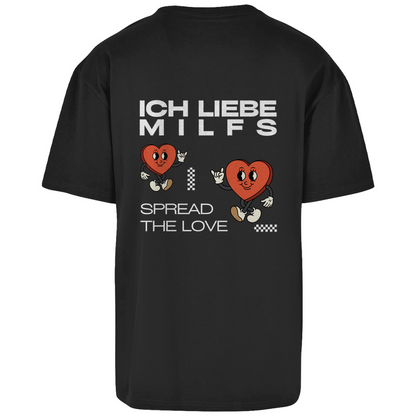 ICH LIEBE MILFS Backprint Oversize T-Shirt