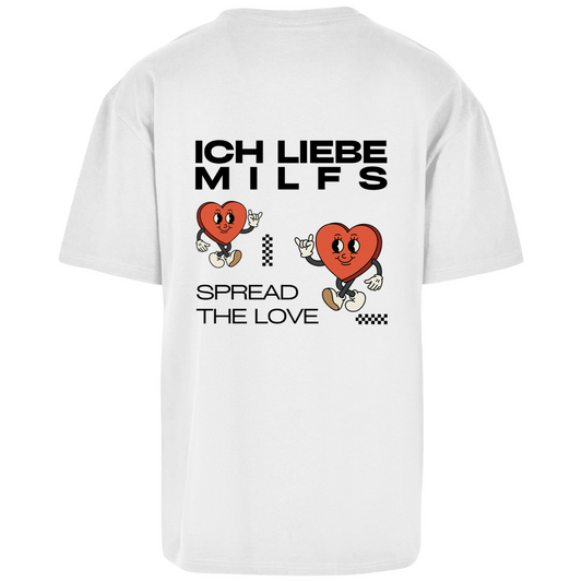 ICH LIEBE MILFS Backprint Oversize T-Shirt