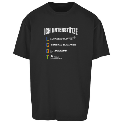 ICH UNTERSTÜTZE LGBT Oversize T-Shirt